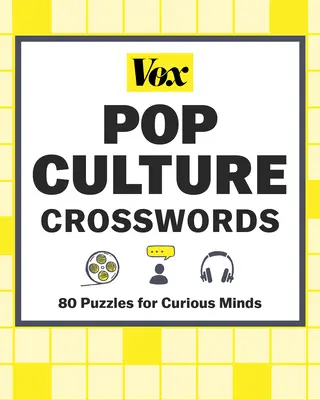 Vox Pop Culture Crosswords: Vox Oxford: 80 hádaniek pre zvedavé mysle Vox Oxford: 80 hádaniek pre zvedavé mysle - Vox Pop Culture Crosswords: 80 Puzzles for Curious Minds