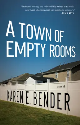 Mesto prázdnych izieb - A Town of Empty Rooms