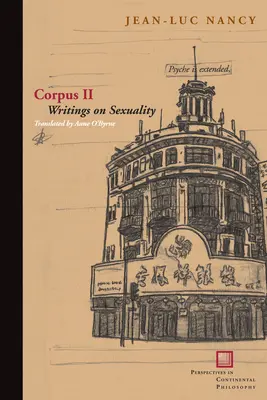 Korpus II: Spisy o sexualite - Corpus II: Writings on Sexuality