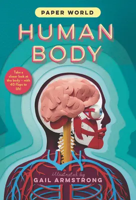 Papierový svet: Ľudské telo - Paper World: Human Body