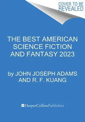 Najlepšia americká science fiction a fantasy 2023 - The Best American Science Fiction and Fantasy 2023