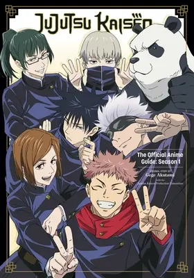 Jujutsu Kaisen: Oficiálny sprievodca anime: Sezóna 1 - Jujutsu Kaisen: The Official Anime Guide: Season 1