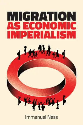 Migrácia ako ekonomický imperializmus: Ako medzinárodná pracovná mobilita podkopáva hospodársky rozvoj v chudobných krajinách - Migration as Economic Imperialism: How International Labour Mobility Undermines Economic Development in Poor Countries