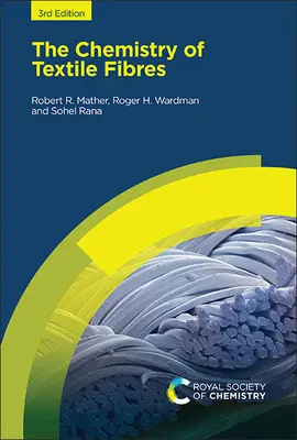 Chémia textilných vlákien - The Chemistry of Textile Fibres