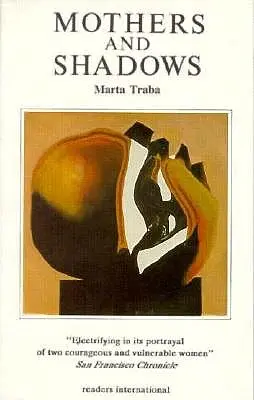 Matky a tiene - Mothers & Shadows