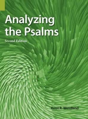 Analýza žalmov, 2. vydanie - Analyzing the Psalms, 2nd Edition