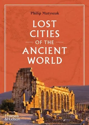 Stratené mestá starovekého sveta - Lost Cities of the Ancient World