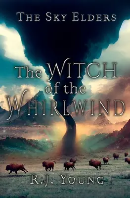 Čarodejnica z víchrice - The Witch of the Whirlwind