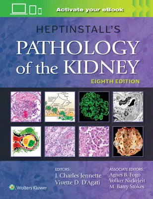 Heptinstallova patológia obličiek - Heptinstall's Pathology of the Kidney