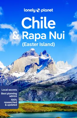 Lonely Planet Čile a Rapa Nui (Veľkonočný ostrov) 12 - Lonely Planet Chile & Rapa Nui (Easter Island) 12