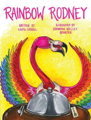 Dúhový Rodney - Rainbow Rodney