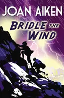 Uviazať vietor - Bridle The Wind