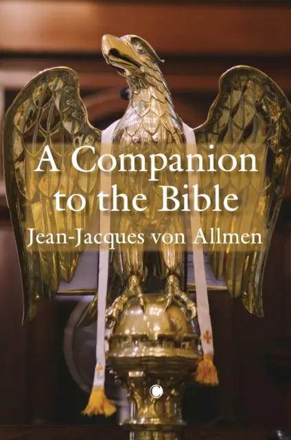 Sprievodca Bibliou - A Companion to the Bible