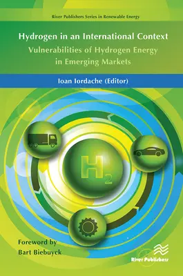 Vodík v medzinárodnom kontexte: Zraniteľnosť vodíkovej energie na rozvíjajúcich sa trhoch - Hydrogen in an International Context: Vulnerabilities of Hydrogen Energy in Emerging Markets