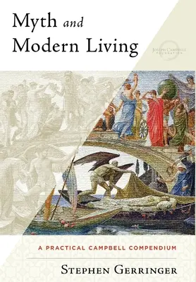 Mýtus a moderný život - Myth and Modern Living