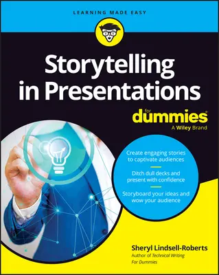 Rozprávanie príbehov v prezentáciách pre pokročilých - Storytelling in Presentations for Dummies