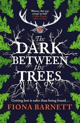 Tma medzi stromami - The Dark Between the Trees