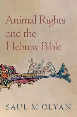 Práva zvierat a hebrejská Biblia - Animal Rights and the Hebrew Bible