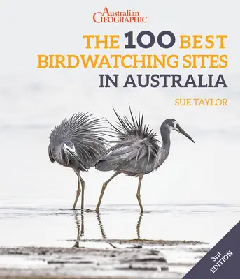 100 najlepších miest na pozorovanie vtákov v Austrálii - The 100 Best Birdwatching Sites in Australia