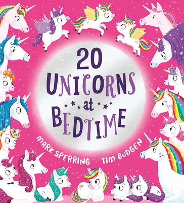 Dvadsať jednorožcov pred spaním - Twenty Unicorns at Bedtime