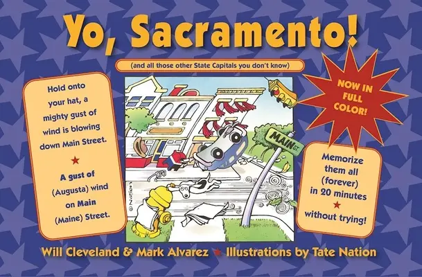 Yo Sacramento! (a všetky ostatné hlavné mestá štátov, ktoré nepoznáte) - Yo Sacramento! (and All Those Other State Capitals You Don't Know)