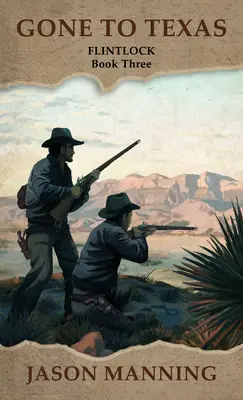 Odišiel do Texasu - Gone to Texas