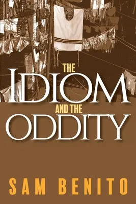 Idióm a podivín - The Idiom and the Oddity