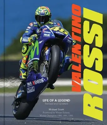 Valentino Rossi, prepracované a doplnené vydanie: Život legendy - Valentino Rossi, Revised and Updated: Life of a Legend