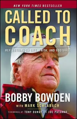 Povolaný tréner: Dylan: Úvahy o živote, viere a futbale - Called to Coach: Reflections on Life, Faith, and Football