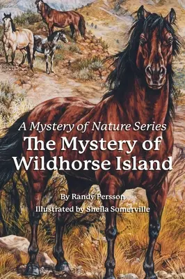 Záhada ostrova divokých koní - The Mystery of the Wildhorse Island