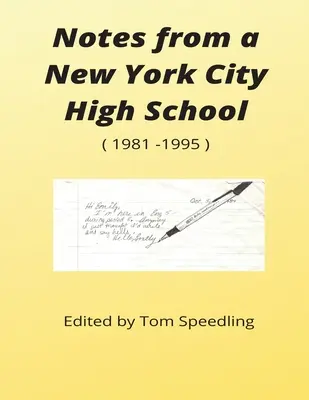 Zápisky z newyorskej strednej školy 1981-1996 - Notes from a New York City High School 1981-1996