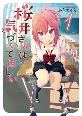 Sakurai-San chce, aby si ho všimli Vol. 1 - Sakurai-San Wants to Be Noticed Vol. 1