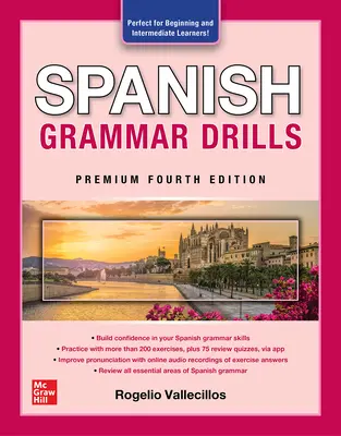 Cvičenia zo španielskej gramatiky, prémiové štvrté vydanie - Spanish Grammar Drills, Premium Fourth Edition