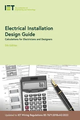 Sprievodca projektovaním elektrických inštalácií: Výpočty pre elektrikárov a projektantov - Electrical Installation Design Guide: Calculations for Electricians and Designers