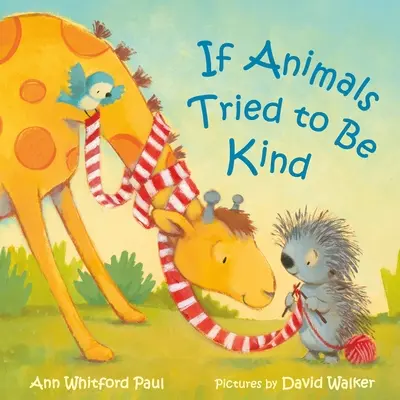 Ak by sa zvieratá snažili byť láskavé - If Animals Tried to Be Kind