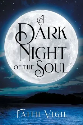 Temná noc duše - A Dark Night of the Soul