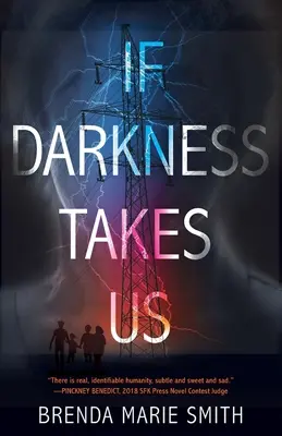 Ak nás pochytí tma - If Darkness Takes Us