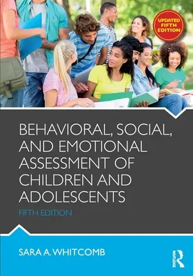 Behaviorálne, sociálne a emocionálne hodnotenie detí a dospievajúcich - Behavioral, Social, and Emotional Assessment of Children and Adolescents
