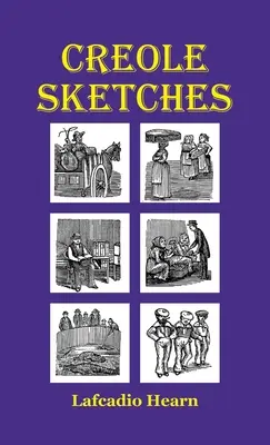 Kreolské skeče - Creole Sketches