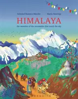 Himaláje - zázraky hôr, ktoré sa dotýkajú oblohy - Himalaya - The wonders of the mountains that touch the sky