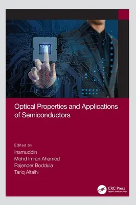 Optické vlastnosti a aplikácie polovodičov - Optical Properties and Applications of Semiconductors