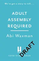Vyžaduje sa montáž pre dospelých - Návrat k postavám, ktoré ste si obľúbili v Knižnom živote Niny Hillovej! - Adult Assembly Required - Return to characters you loved in The Bookish Life of Nina Hill!