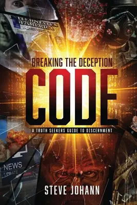 Prelomenie kódu podvodu - Breaking The Deception Code