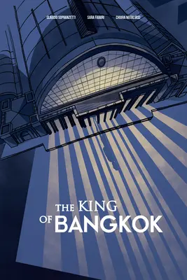 Kráľ Bangkoku - The King of Bangkok