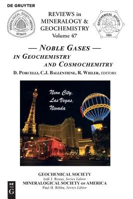 Vzácne plyny: V geochémii a kozmochémii - Noble Gases: In Geochemistry and Cosmochemistry