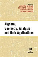 Algebra, geometria, analýza a ich aplikácie - Algebra, Geometry, Analysis and Their Applications