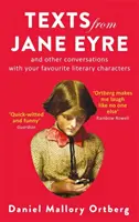 Texty z knihy Jane Eyrová - A iné rozhovory s obľúbenými literárnymi postavami - Texts from Jane Eyre - And other conversations with your favourite literary characters