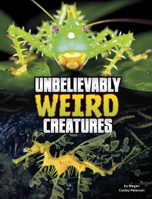 Neuveriteľne podivné tvory - Unbelievably Weird Creatures