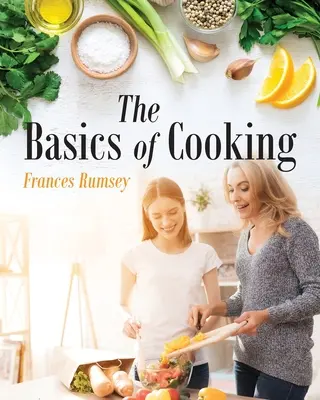 Základy varenia - The Basics of Cooking