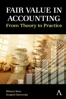 Reálna hodnota v účtovníctve: Od teórie k praxi - Fair Value in Accounting: From Theory to Practice